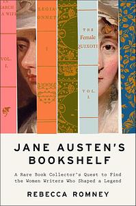 Jane Austen's Bookshelf by Rebecca Romney