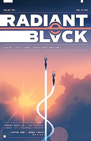 Radiant Black Vol. 4: Two-in-One by Kyle Higgins, Marcelo Costa