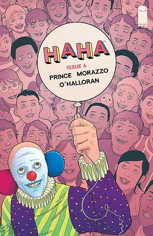 Haha #6 by W. Maxwell Prince