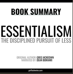 Essentialism by Greg McKeown :book summary  by FlashBooks