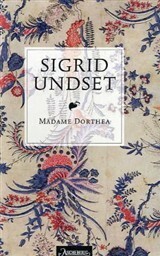 Madame Dorthea by Sigrid Undset