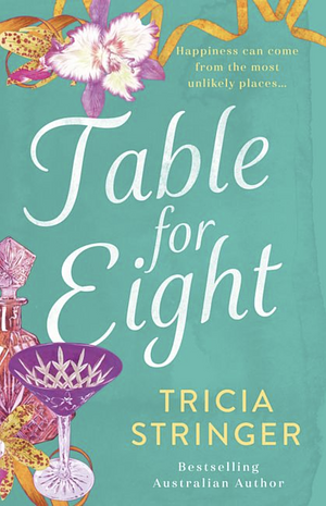 Table For Eight by Tricia Stringer