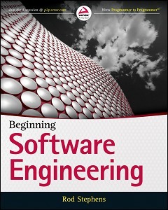 Beginning Software Engineering by Rod Stephens