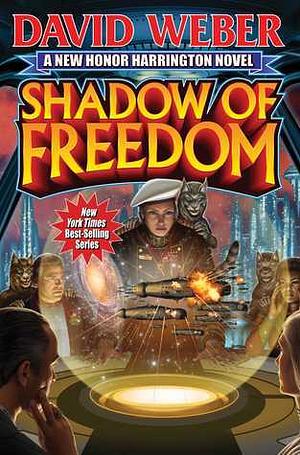 Shadow of Freedom by David Weber