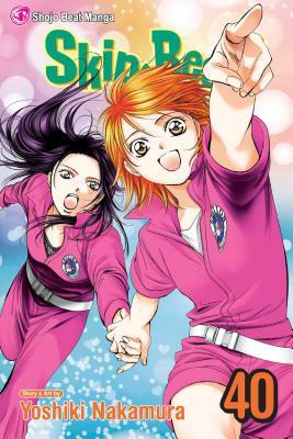 Skip Beat!, Vol. 40 by Yoshiki Nakamura