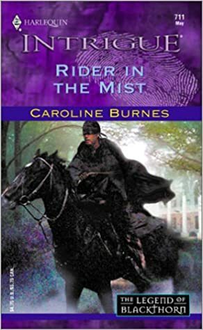 Rider in the Mist by Caroline Burnes