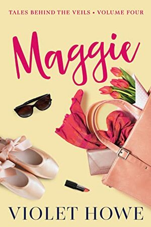 Maggie by Violet Howe