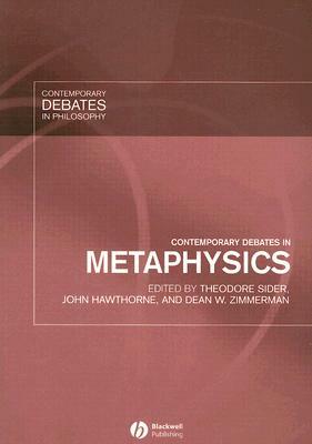 Contemporary Debates in Metaphysics by 