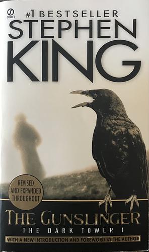 The Gunslinger: The Dark Tower I by Stephen King