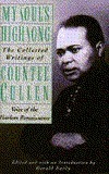 My Soul's High Song: The Collected Writings by Gerald Early, Countee Cullen