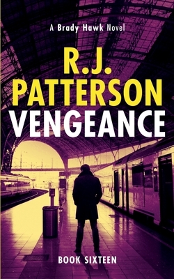 Vengeance by R. J. Patterson