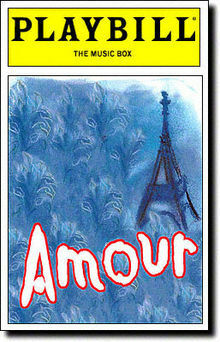 Amour the Musical by Jeremy Sams, Michel Legrand, Didier Van Cauwelaert