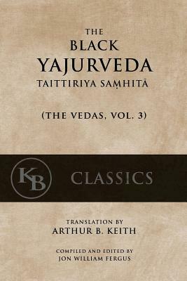 The Black Yajurveda: Taittiriya Samhita by 