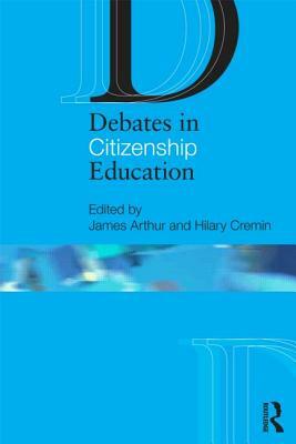 Debates in Citizenship Education by 