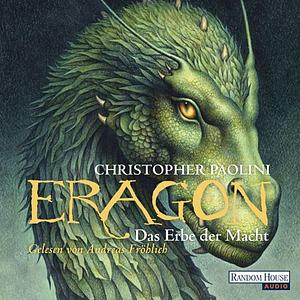 Eragon – Das Erbe der Macht by Christopher Paolini