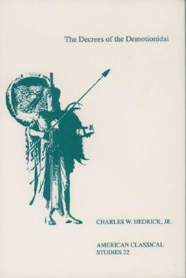 The Decrees of the Demotionidai by Charles W. Hedrick