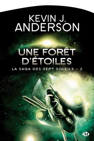 Une forêt d'étoiles by Kevin J. Anderson