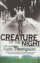 Creature of the Night by Kate Thompson