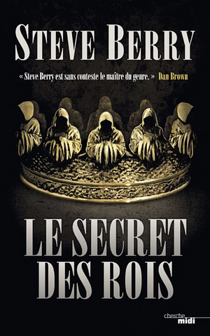Le Secret des rois by Steve Berry