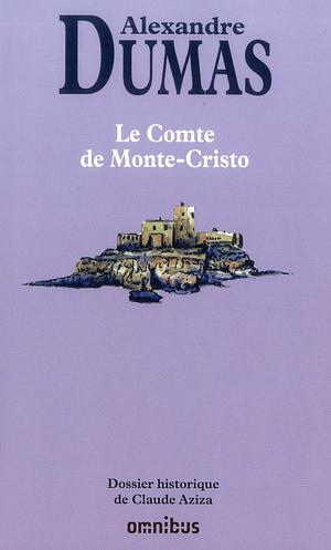 Le Comte de Monte-Cristo  by Alexandre Dumas