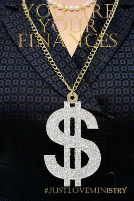 You ARE Your Finances by Angelia Vernon Menchan