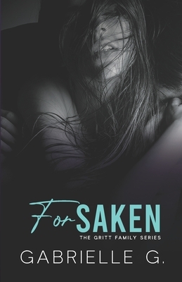 Forsaken by Gabrielle G.