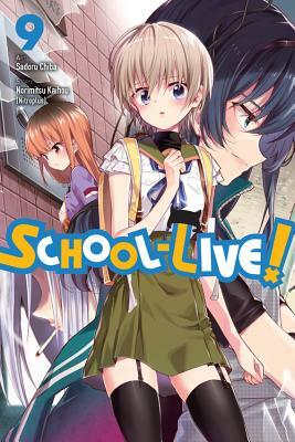 School-Live!, Vol. 9 by Norimitsu Kaihou (Nitroplus)