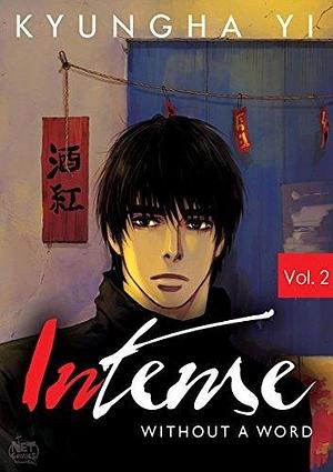 Intense Chapter 2 by Kyungha Yi, Kyungha Yi