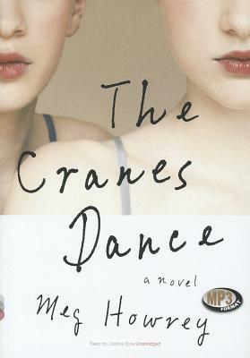 The Cranes Dance by Meg Howrey