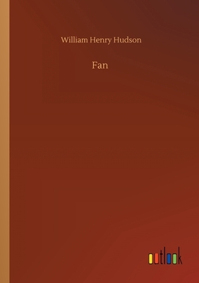 Fan by William Henry Hudson