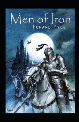 Men of Iron Illustrated by Howard Pyle