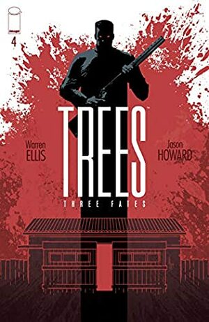 Trees: Three Fates #4 by Warren Ellis