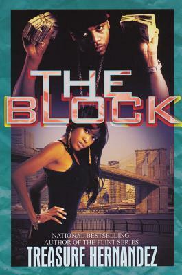 The Block by Treasure Hernandez