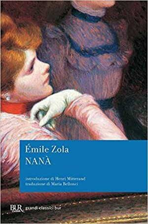 Nanà by Émile Zola