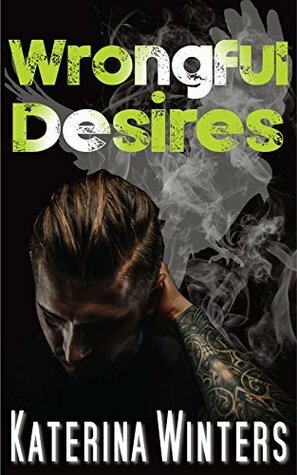 Wrongful Desires by Katerina Winters