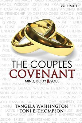 The Couples Covenant: Mind, Body & Soul by Toni E. Thompson