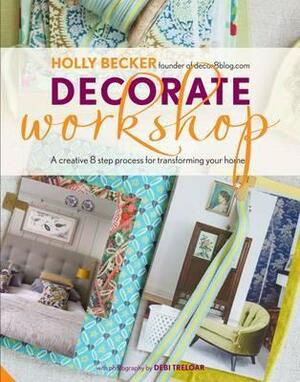 Decorate Workshop by Holly Becker