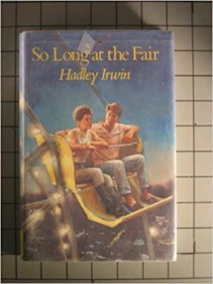 So Long at the Fair by Hadley Irwin