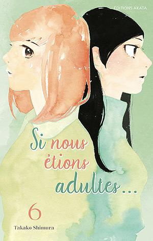 Si nous étions adultes..., Tome 06 by Takako Shimura