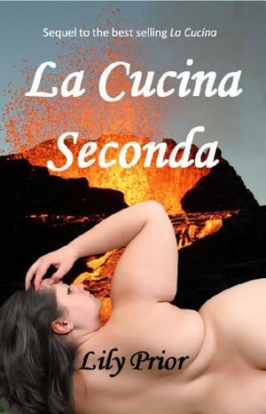 La Cucina Seconda by Lily Prior