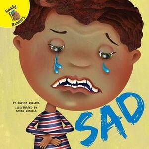 Sad by Anita DuFalla, Savina Collins