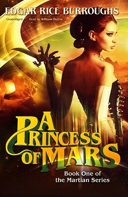 A Princess of Mars by Edgar Rice Burroughs