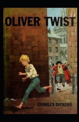 Oliver Twist Illustrated by Charles Dickens