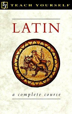 Latin: A Complete Course (Teach Yourself Books) by Passport Books