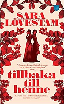 Tillbaka till henne by Sara Lövestam