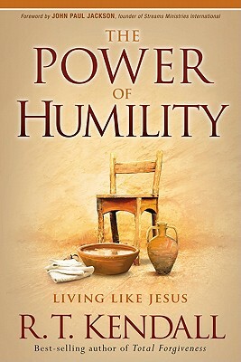 The Power of Humility by R. T. Kendall