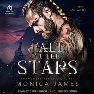 Fall of the Stars by Monica James