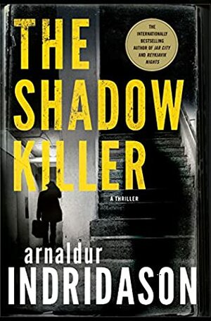 The Shadow Killer by Arnaldur Indriðason