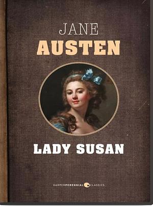 Lady Susan by Jane Austen