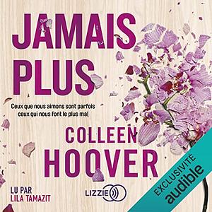 Jamais Plus by Colleen Hoover, Pauline Vidal